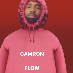 收聽Lucky（歐美）的Camron Flow (Explicit)歌詞歌曲
