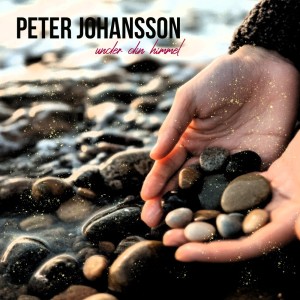 Dengarkan Under din himmel lagu dari Peter Johansson dengan lirik