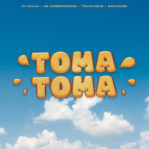 Album Toma Toma (Dança da Mãozinha) from Tchakabum