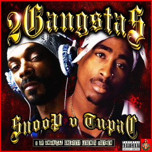 Tupac的专辑2Gangstas