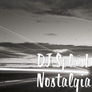 Listen to Always song with lyrics from DJ Splash