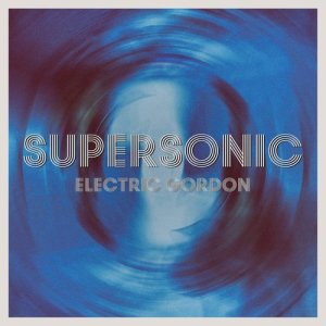 ดาวน์โหลดและฟังเพลง Supersonic (B Side) พร้อมเนื้อเพลงจาก Electric Gordon