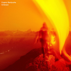 Evgeny Bardyuzha的專輯Embrace