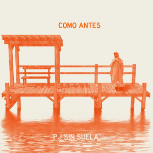 Listen to Como Antes song with lyrics from Pj Sin Suela
