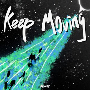 Mover乐队的专辑Keep Moving