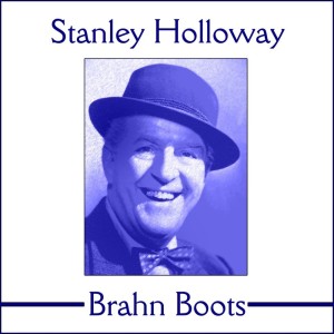 Album Brahn Boots from Stanley Holloway