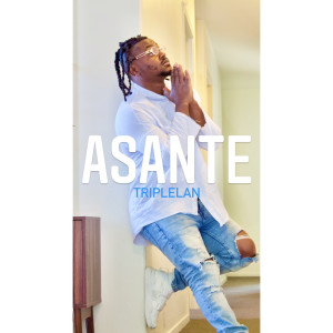 Album Asante from Triplelan