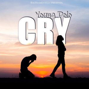 收聽Young Dolo的Cry歌詞歌曲