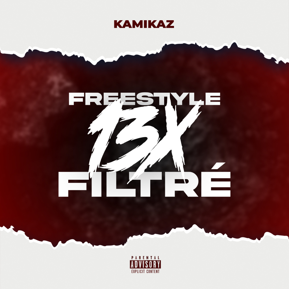 Freestyle 13x filtré (Explicit)