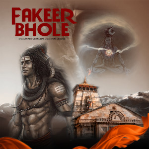 Listen to Fakeer Bhole song with lyrics from Sumit Ghanghas