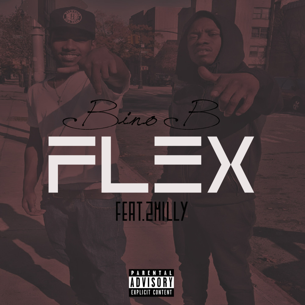 Flex (feat. 2 Milly) (Explicit)