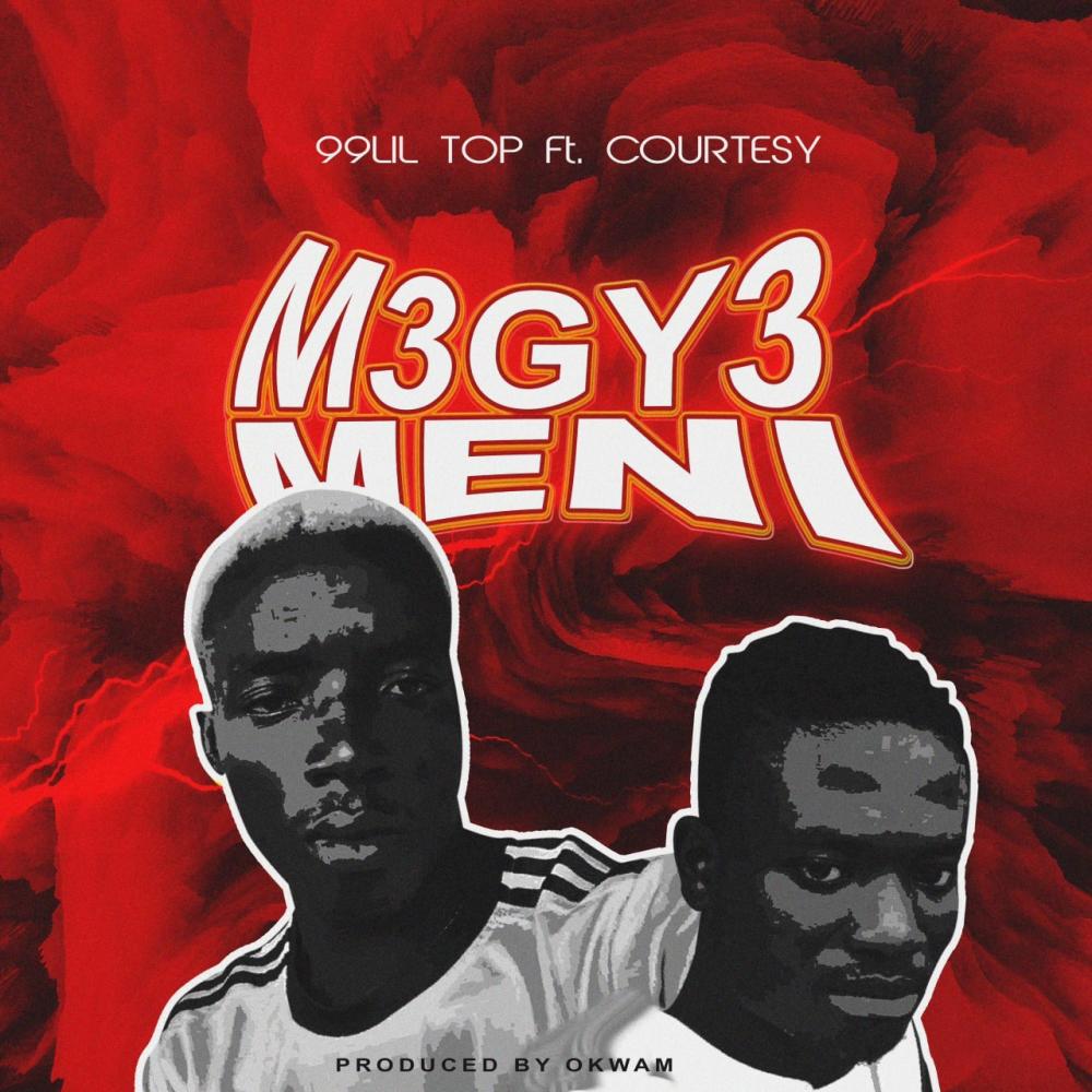 Megye Meni (feat. Courtesy)