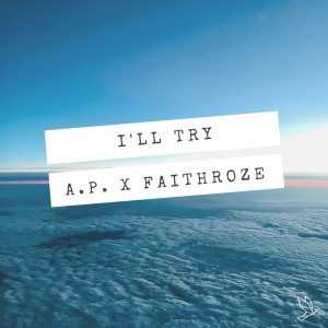 Dengarkan I'll Try (Original Mix) lagu dari PRSHN dengan lirik