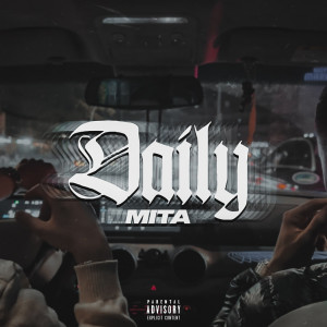 Album Daily (Explicit) from Mita