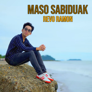 Album MASO SABIDUAK oleh Revo Ramon