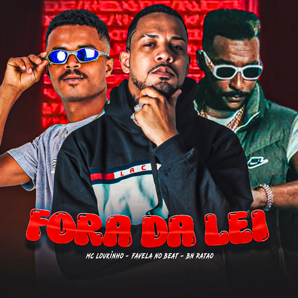 Fora da Lei (Explicit)