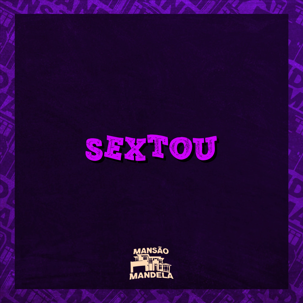 Sextou (Explicit)