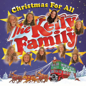 收聽The Kelly Family的Two Front Teeth歌詞歌曲