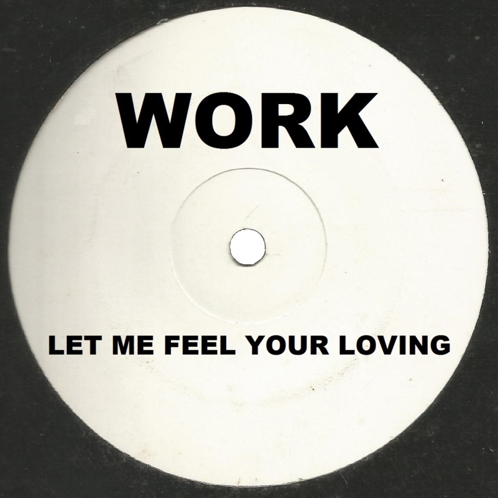 Let Me Feel Your Loving (Dub Me Bass Mix)