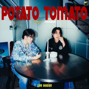 อัลบัม Potato Tomato (Live Session) ศิลปิน Funky Wah Wah