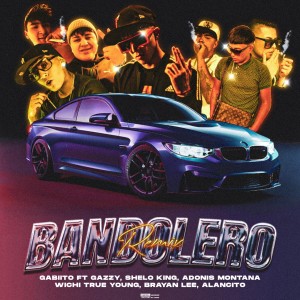ดาวน์โหลดและฟังเพลง Bandolero (Remix|Explicit) พร้อมเนื้อเพลงจาก Gabiito