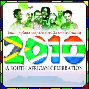 Abavuki的專輯2010, A South African Celebration : Beats, Rhythms and Vibes from the Rainbow Nation (Special World Cup 2010 Release)
