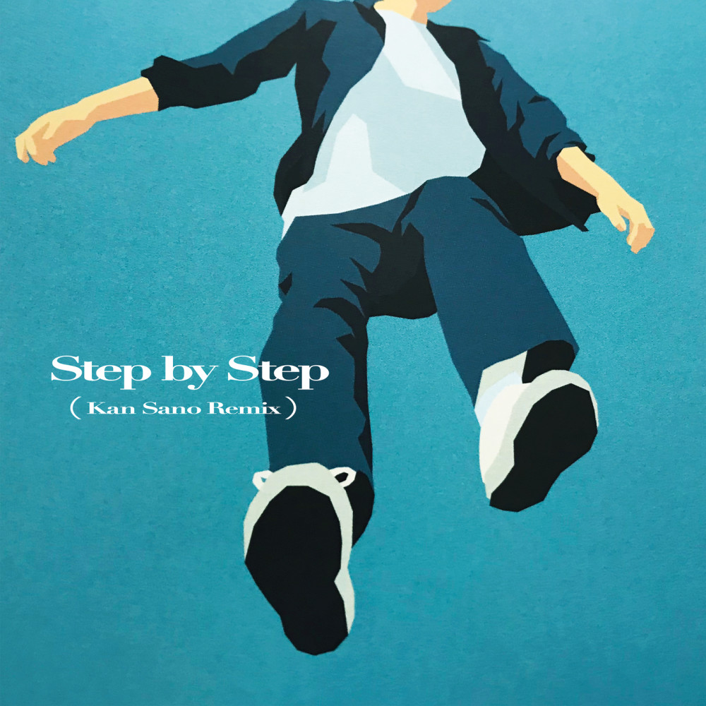 Step By Step (Kan Sano Remix)