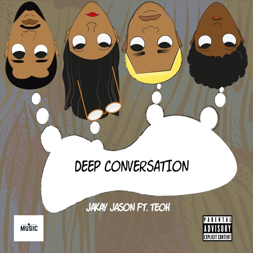 Deep Conversation (feat. Teoh) (Explicit)