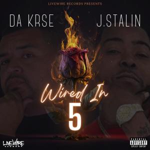 J.Stalin的專輯Wired In 5 (Explicit)