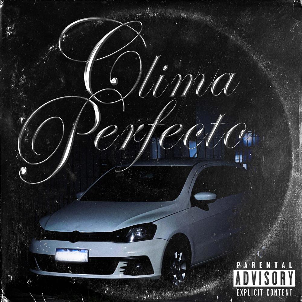 Clima Perfecto (feat. Lukiitagram)