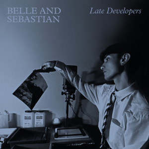 Belle & Sebastian的專輯Late Developers