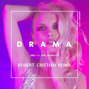 Mike Diamondz的专辑Drama (Robert Cristian Remix) [feat. Mike Diamondz]