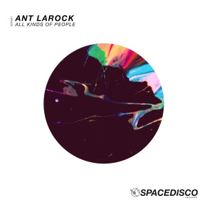 อัลบัม All Kinds of People ศิลปิน Ant LaRock