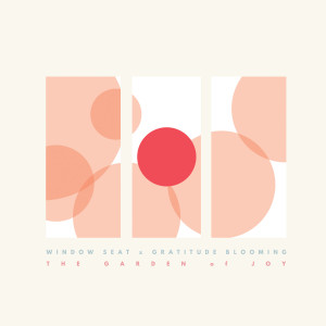 ดาวน์โหลดและฟังเพลง Reverence พร้อมเนื้อเพลงจาก Gratitude Blooming