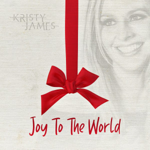 Dengarkan lagu Joy to the World nyanyian Kristy James dengan lirik