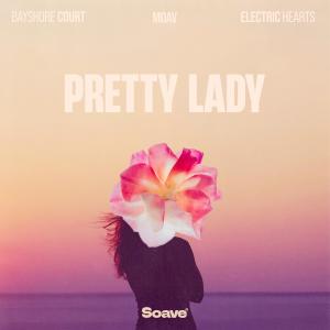 Listen to Pretty Lady song with lyrics from Bayshore Court