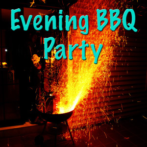 Evening BBQ Party