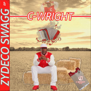 Album Zydeco Swagg EP oleh C-Wright