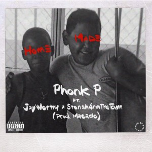 ดาวน์โหลดและฟังเพลง Home Made (Explicit) พร้อมเนื้อเพลงจาก Phonk P