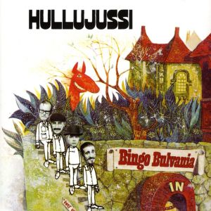 ดาวน์โหลดและฟังเพลง Bulvania พร้อมเนื้อเพลงจาก Hullujussi