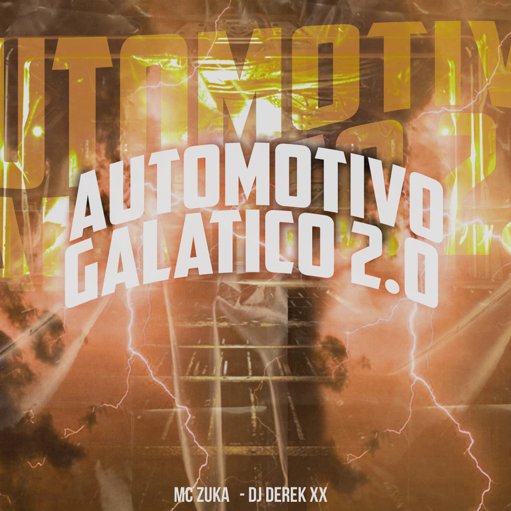 Automotivo Galatico 2.0 (Explicit)