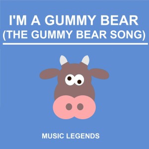 I'm a Gummy Bear (The Gummy Bear Song)
