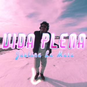 收聽Jaeluna La Mata的Vida Plena歌詞歌曲