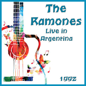 The Ramones的專輯Live in Argentina 1992