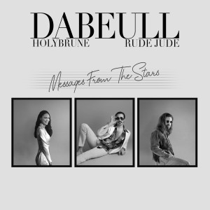Listen to Messages from the Stars song with lyrics from Dabeull
