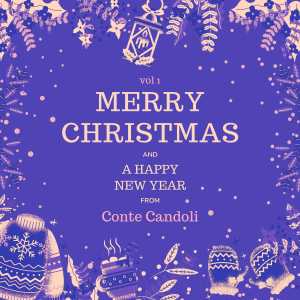 Album Merry Christmas and A Happy New Year from Conte Candoli, Vol. 1 (Explicit) from Conte Candoli