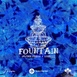 Fountain (Explicit) dari 6ixbuzz