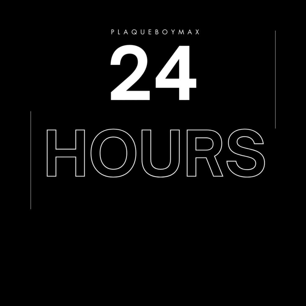 24 Hours (Explicit)