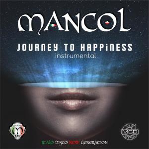 Album JOURNEY TO HAPPINESS (instrumental) from MANCOL