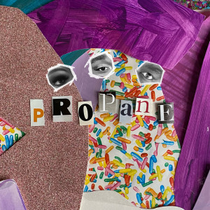 ดาวน์โหลดและฟังเพลง Propane (Explicit) พร้อมเนื้อเพลงจาก Tunde Olaniran